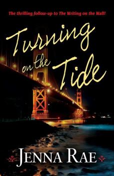 Turning on the Tide - Book #2 of the Del & Lola