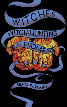 Paperback Witches, Witch-Hunting, and Women Book