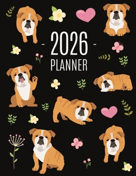 Paperback Bulldog Planner 2026: Beautiful Dog Organizer: January-December (12 Months) Cute Agenda With Puppy, Butterflies & Flowers Book