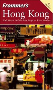 Paperback Frommer's Hong Kong (Frommer's Complete) 8th Editon Book