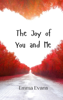 Paperback The Joy of You and Me Book