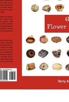 Paperback Garden Flower Seeds: A Pictorial Field Guide Book