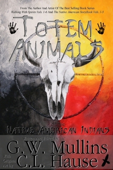 Paperback Totem Animals Of The Native American Indians Book