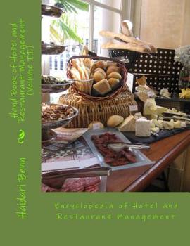 Hand Book of Hotel and Restaurant Management (Volume II): Encyclopedia of Hotel and Restaurant Management