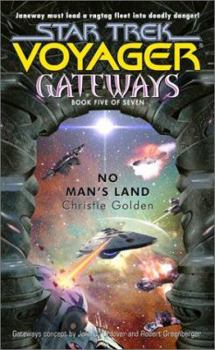 No Man's Land - Book #5 of the Star Trek: Gateways