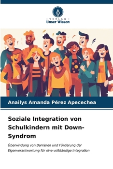 Paperback Soziale Integration von Schulkindern mit Down-Syndrom [German] Book