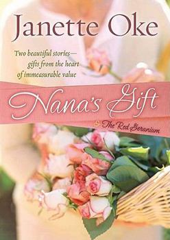 Hardcover Nana's Gift: And the Red Geranium Book