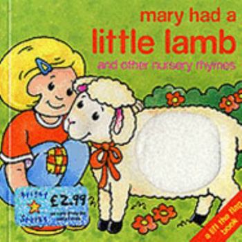 Hardcover Mary Had a Little Lamb (Touchy Feelie) Book