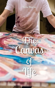 Paperback The Canvas of Life Book
