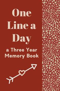 One Line A Day: Retro Bold Ultimate Prompt 3 Year Journal One Line A Day Memory Lined Notebook. This is a 6X9 375 Page Diary To Jot Daily Memories In. Makes A Great Birthday, Anniversary or Just Becau