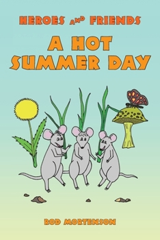 Paperback A Hot Summer Day Book