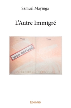 Paperback L'Autre Immigré [French] Book