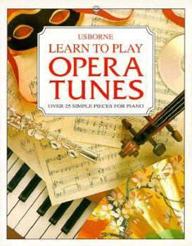 Paperback Learn to Play Opera Tunes Book