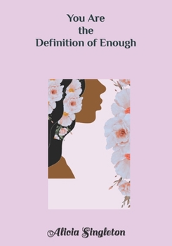 Paperback You Are the Definition of Enough: An A-Z Affirmation Book