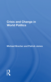 Hardcover Crisis and Change in World Politics Book