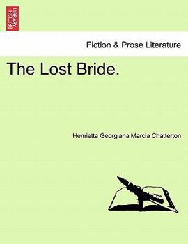 Paperback The Lost Bride. Book