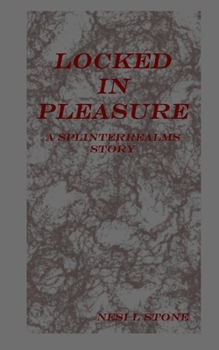 Paperback Locked in Pleasure Book