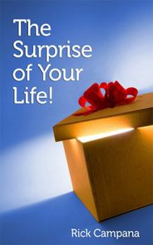 Paperback The Surprise of Your Life Book