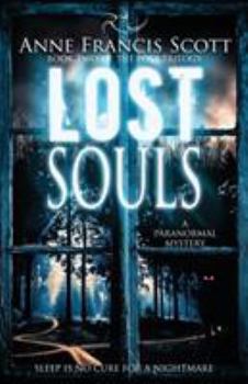 Paperback Lost Souls (Book Two of The Lost Trilogy): A Paranormal Mystery Book