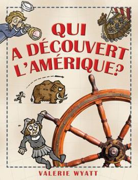 Paperback Qui a D?couvert l'Am?rique? [French] Book