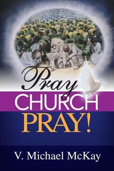 Paperback Pray Church, Pray! Book