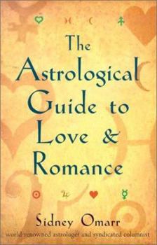 Hardcover The Astrological Guide to Love & Romance Book