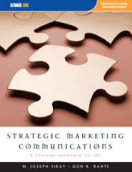 Paperback Strategic Marketing Communications: A Systems Approach to IMC Book