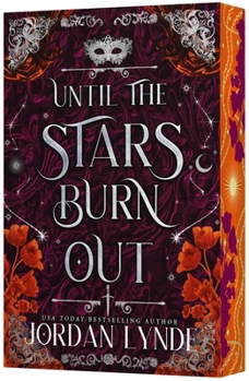 Until The Stars Burn Out - Book #2 of the Until the World Falls Down