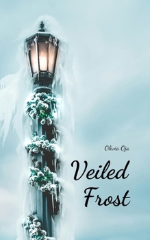 Paperback Veiled Frost Book