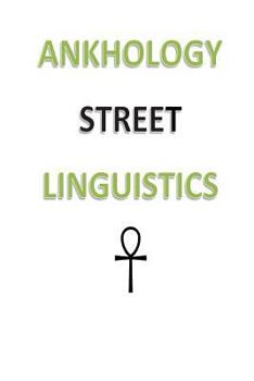 Paperback Ankhology Street Linguistics Book