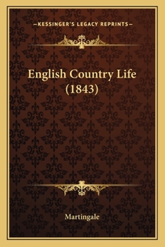 Paperback English Country Life (1843) Book
