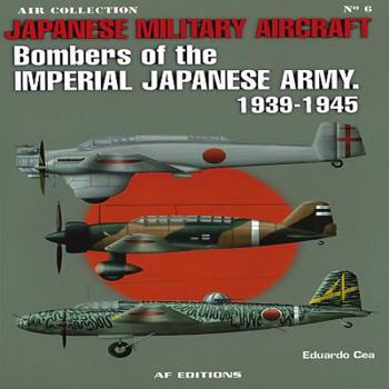 Paperback Japanese Military Aircraft: Bombers of the Imperial Japanese Army, 1939-1945 Book