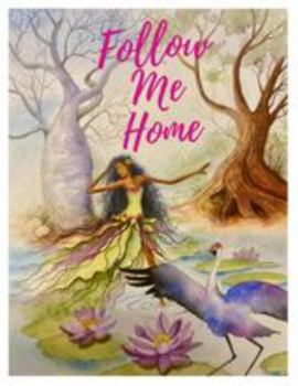 Paperback Follow Me Home Book