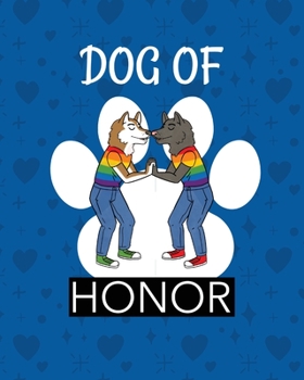 Dog Of Honor: : Best Man Furry Friend Wedding Dog Dog of Honor Country Rustic Ring Bearer Dressed To The Ca-nines I Do