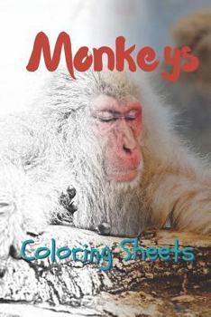 Paperback Monkey Coloring Sheets: 30 Monkey Drawings, Coloring Sheets Adults Relaxation, Coloring Book for Kids, for Girls, Volume 1 Book
