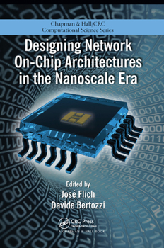 Paperback Designing Network On-Chip Architectures in the Nanoscale Era Book