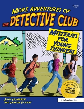 Paperback More Adventures of the Detective Club: Grades 2-4 Book