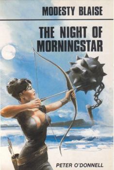 The Night of Morningstar - Book #11 of the Modesty Blaise