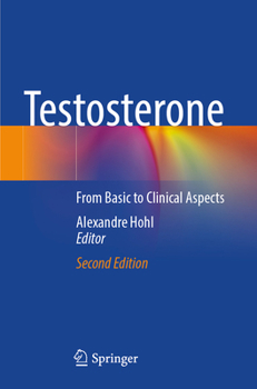 Paperback Testosterone: From Basic to Clinical Aspects Book