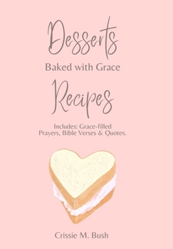 Paperback Desserts: Recipes & prayers Book