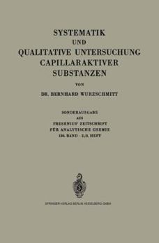 Paperback Systematik Und Qualitative Untersuchung Capillaraktiver Substanzen [German] Book