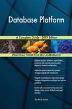 Paperback Database Platform A Complete Guide - 2019 Edition Book