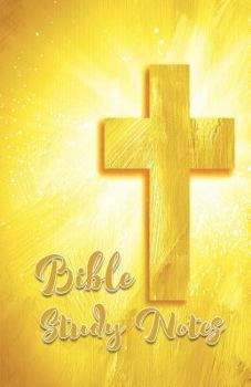 Bible Study Notes: Yellow 5.5x8.5 Cross Design Bible Study Notes 120 Lightly Lined Pages Journal Softcover Paperback Notebook Diary (Volu