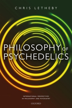 Hardcover Philosophy of Psychedelics Book