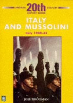 Paperback Longman Twentieth Century History Series: Italy & Mussolini Book