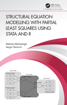 Hardcover Structural Equation Modelling with Partial Least Squares Using Stata and R Book