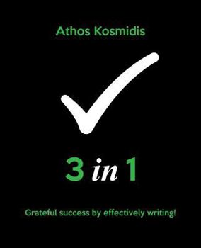 Paperback 3 in 1: Grateful success by effectively writing! Book