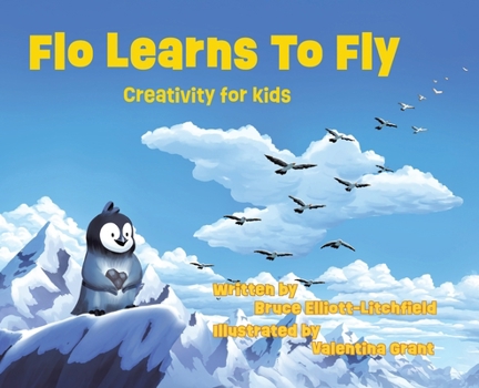 Flo Learns to Fly: Creativity for Kids
