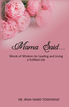 Paperback Mama Said Book