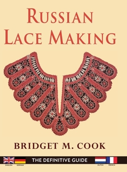Hardcover Russian Lace Making (English, Dutch, French and German Edition) Book